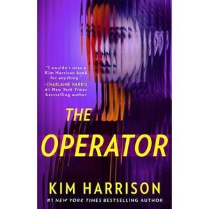 The Operator -- Kim Harrison